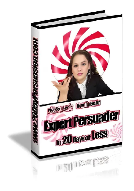 eCover representing How to be an Expert Persuader [Chapter 17] eBooks & Reports with Resell Rights