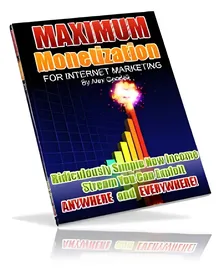 Maximum Monetization For Internet Marketing small