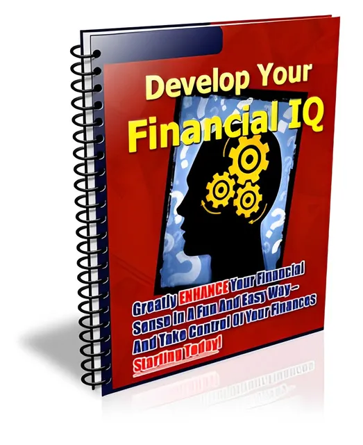 eCover representing Develop Your Financial IQ eBooks & Reports with Private Label Rights