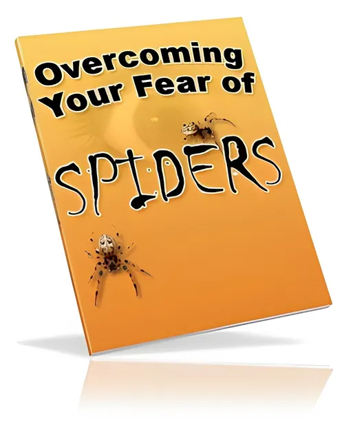 eCover representing Overcoming Your Fear of Spiders eBooks & Reports with Master Resell Rights