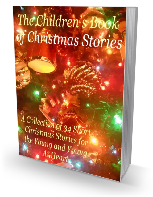 eCover representing The Childrens Books of Christmas Stories eBooks & Reports with Master Resell Rights