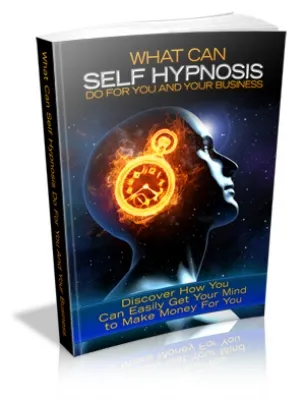 eCover representing What Can Self Hypnosis Do For You And Your Business eBooks & Reports with Master Resell Rights