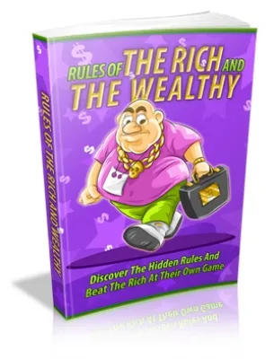 eCover representing Rules Of The Rich And The Wealthy eBooks & Reports with Master Resell Rights