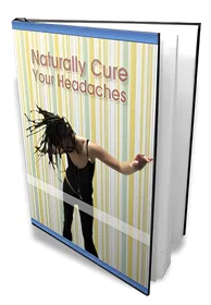Naturally Cure Your Headaches small