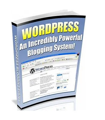 eCover representing Wordpress - An Incredibly Powerful Blogging System! eBooks & Reports with Private Label Rights