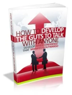 eCover representing How To Develop The Guts To Talk With Anyone eBooks & Reports with Master Resell Rights