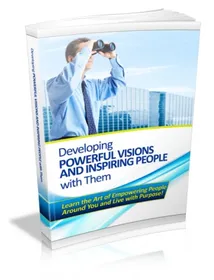 Developing Powerful Visions And Inspiring People With Them small