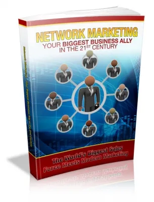 eCover representing Network Marketing Your Biggest Business Ally In The 21st Century eBooks & Reports with Master Resell Rights