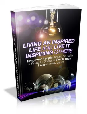 eCover representing Living An Inspired Life And Live It Inspiring Others eBooks & Reports with Master Resell Rights