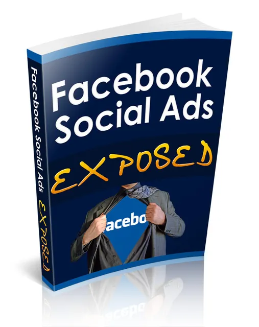 eCover representing Facebook Social Ads Exposed eBooks & Reports with Master Resell Rights