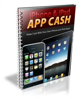 eCover representing iPhone & iPad App Cash eBooks & Reports with Private Label Rights