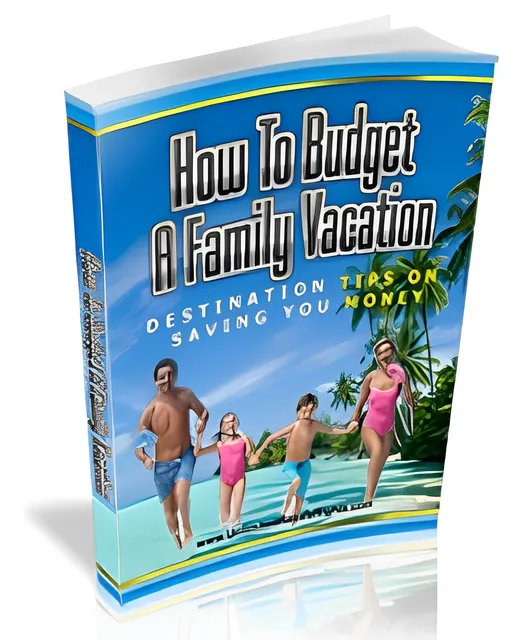 eCover representing How To Budget A Family Vacation eBooks & Reports with Master Resell Rights