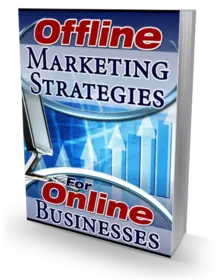 Offline Marketing Strategies For Online Businesses small