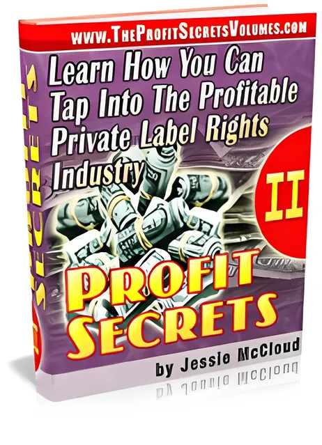 eCover representing Profit Secrets II eBooks & Reports with Master Resell Rights