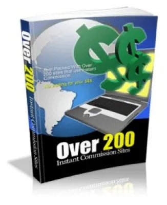 eCover representing Over 200 Instant Commission Sites eBooks & Reports with Resell Rights