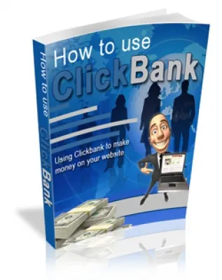 eCover representing How To Use ClickBank eBooks & Reports with Master Resell Rights