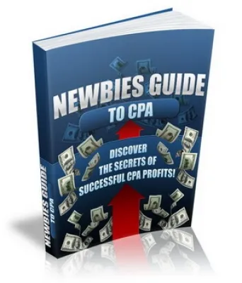 eCover representing Newbies Guide To CPA eBooks & Reports with Master Resell Rights