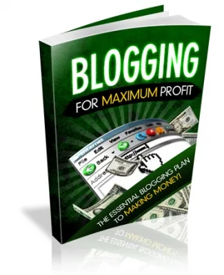eCover representing Blogging For Maximum Profit eBooks & Reports with Master Resell Rights
