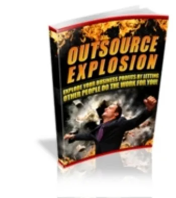 eCover representing Outsource Explosion eBooks & Reports with Master Resell Rights