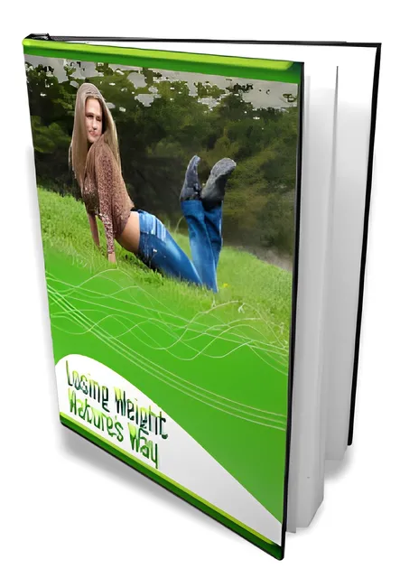 eCover representing Losing Weight Natures Way eBooks & Reports with Master Resell Rights