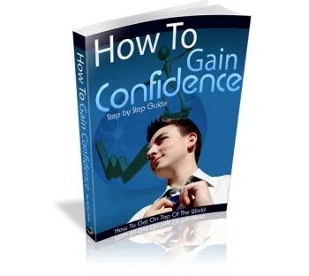 eCover representing How To Gain Confidence eBooks & Reports with Master Resell Rights