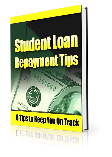 eCover representing Student Loan Repayment Tips eBooks & Reports with Private Label Rights