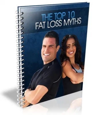 eCover representing The Top 10 Fat Loss Myths eBooks & Reports with Master Resell Rights