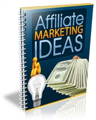 eCover representing Affiliate Marketing Ideas eBooks & Reports with Master Resell Rights