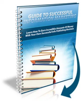 eCover representing Guide To Successful Information Marketing eBooks & Reports with Master Resell Rights