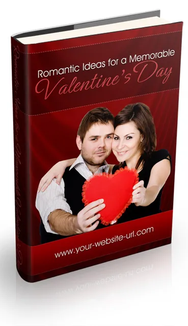 eCover representing Romantic Ideas For A Memorable Valentine's Day eBooks & Reports with Private Label Rights