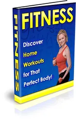 Fitness - Discover Home Workouts for That Perfect Body! small