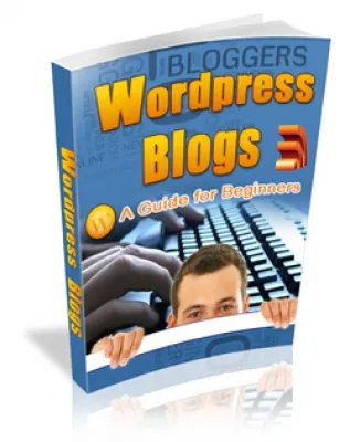 eCover representing Wordpress Blogs - A Guide For Begineers eBooks & Reports with Master Resell Rights