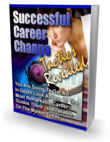 Successful Career Change Tactics Revealed small