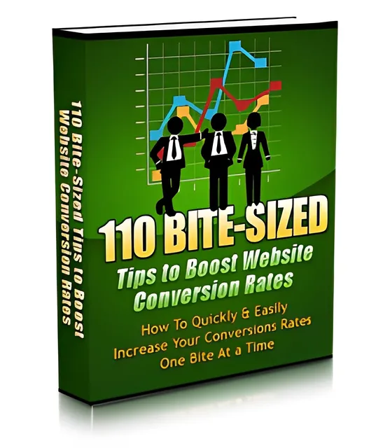 eCover representing 110 Bite-Sized Tips To Boost Website Conversion Rates eBooks & Reports/Videos, Tutorials & Courses with Master Resell Rights