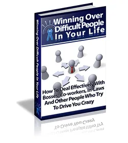 Winning Over Difficult People In Your Life small