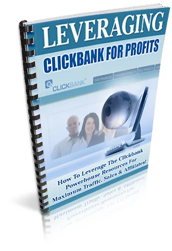 eCover representing Leveraging Clickbank For Profits eBooks & Reports with Master Resell Rights