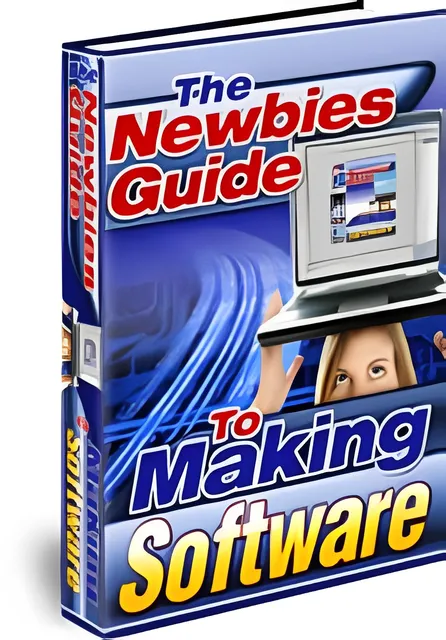 eCover representing The Newbies Guide To Making Software eBooks & Reports/Software & Scripts with Master Resell Rights