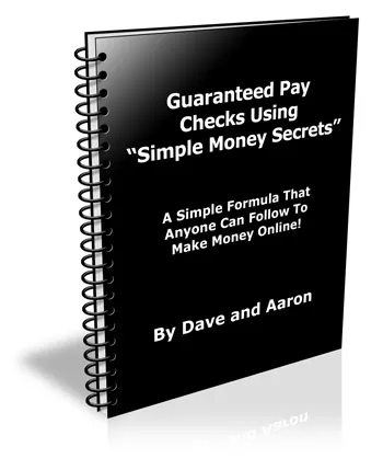 eCover representing Guaranteed Pay Checks Using “Simple Money Secrets” eBooks & Reports with Resell Rights