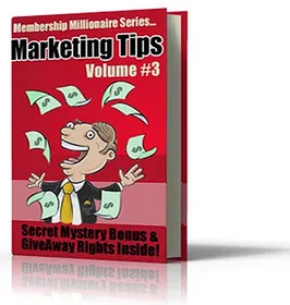 Membership Millionaire Series Marketing Tips Volume #3 small