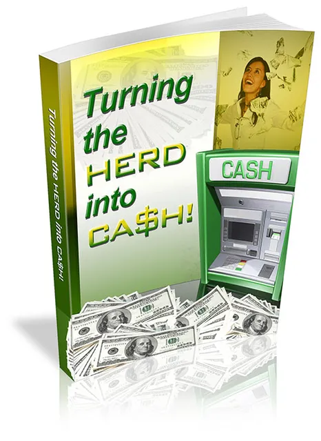 eCover representing Turning The Herd Into Cash! eBooks & Reports with Private Label Rights