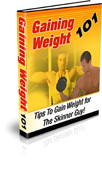 eCover representing Gaining Weight 101 eBooks & Reports with Master Resell Rights