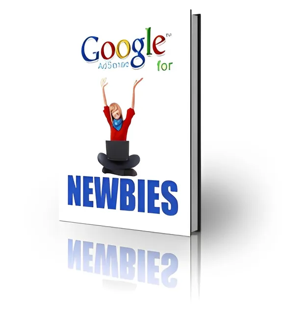 eCover representing Google AdSense For Newbies eBooks & Reports with Private Label Rights