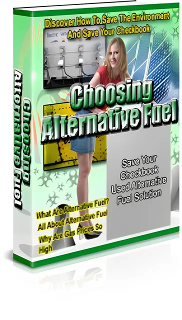eCover representing Choosing Alternative Fuel eBooks & Reports with Private Label Rights