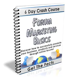 Forum Marketing Secrets - 6 Day Crash Course small