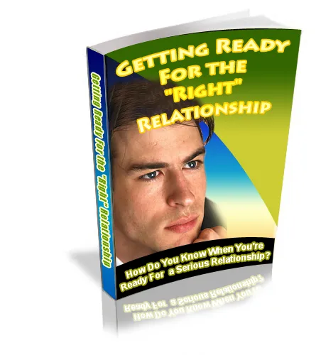 eCover representing Getting Ready For The Right Relationship eBooks & Reports with Private Label Rights