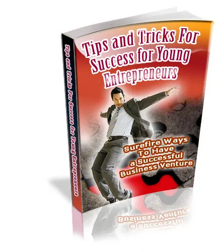 eCover representing Tips And Tricks For Success For Young Entrepreneurs eBooks & Reports with Private Label Rights