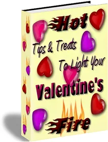 Hot Tips & Treats To Light Your Valentines Fire small