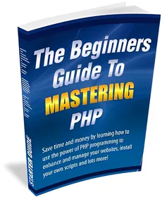 The Beginners Guide To Mastering PHP small