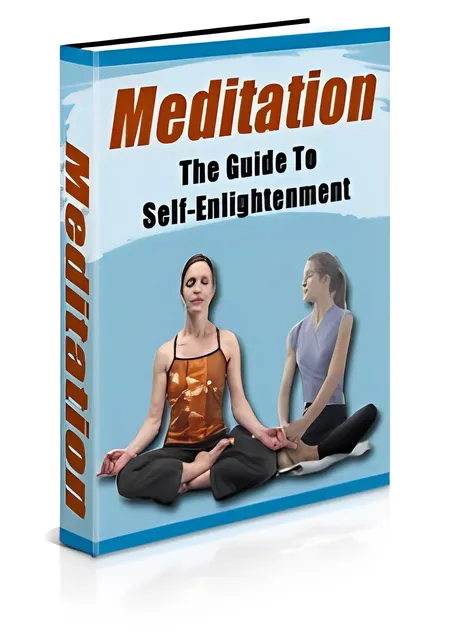 eCover representing Meditation - The Guide To Self Enlightenment eBooks & Reports with Private Label Rights
