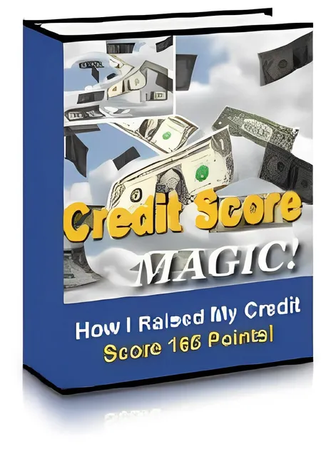 eCover representing Credit Score Magic! eBooks & Reports with Private Label Rights
